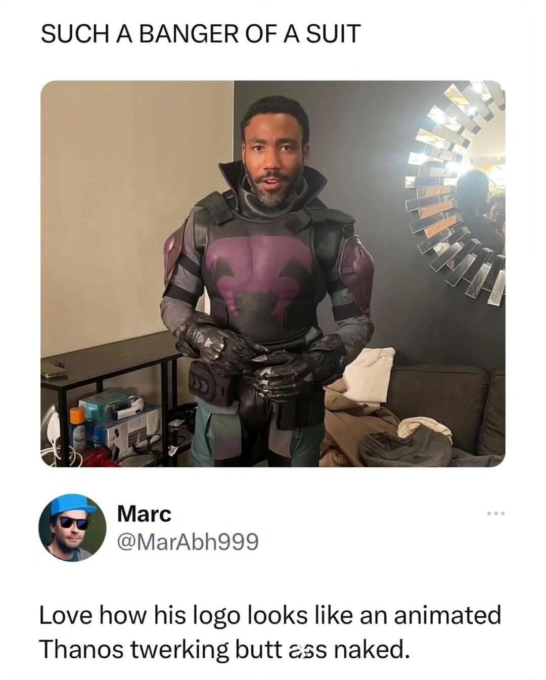 SUCH A BANGER OF A SUIT Marc MarAbh999 Love how his logo looks like an animated Thanos twerking butt z3s naked