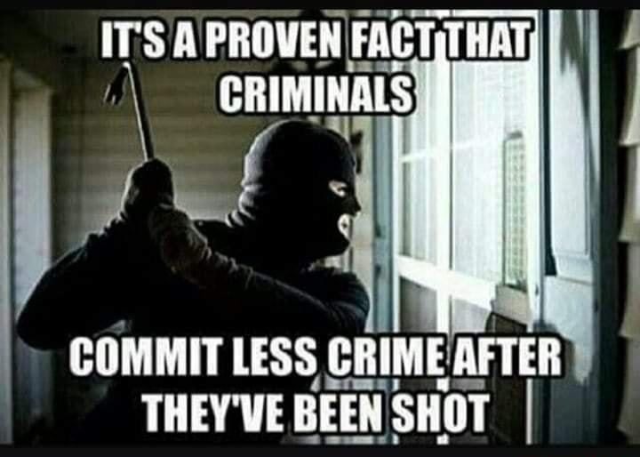 COMMIT LESS CRIMEAFTER THEYVE BEEN SHOT