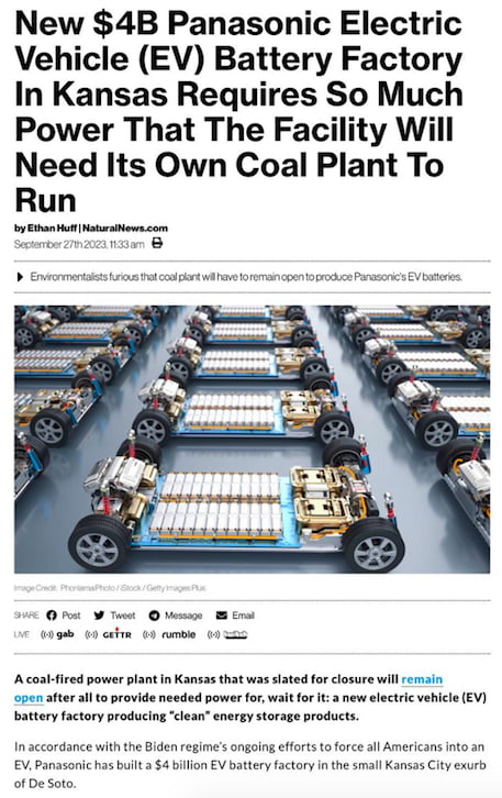 New 4B Panasonic Electric Vehicle EV Battery Factory In Kansas Requires So Much Power That The Facility Will Need Its Own Coal Plant To Run P Acoal fired power plant n Kansas that was slated for closure will remain open after allto provide needed power for wait for ita new electric vehicle EV battery factory producing clean energy storage products naccordance with the Biden regimes ongoing efforts