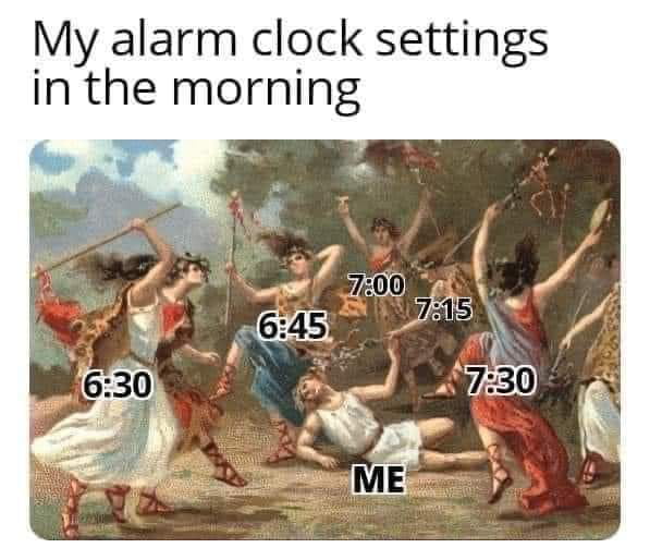 My alarm clock settings in the morning