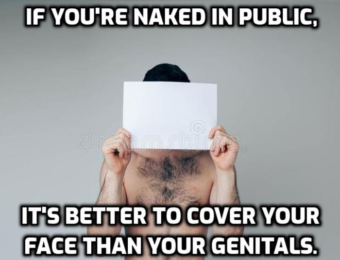 IFYOURE NAKED IN PUBLIC