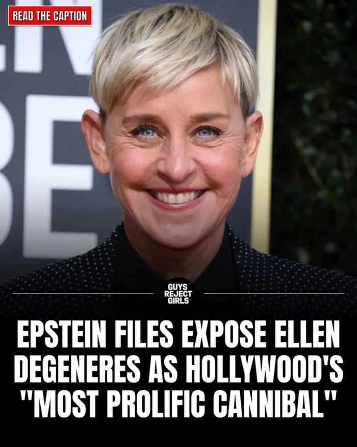 EPSTEIN FILES EXPOSE ELLEN DEGENERES AS HOLLYWOOD'S 