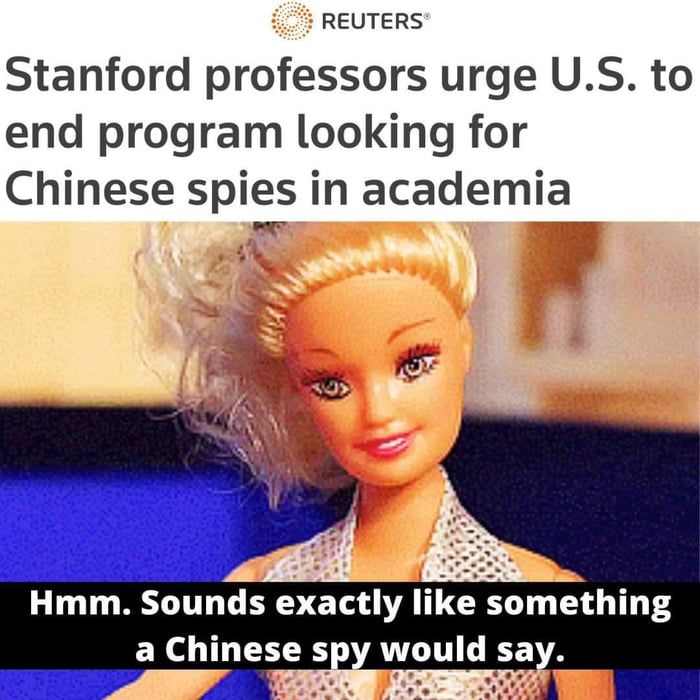 REUTERS Stanford professors urge US to end program looking for Chinese spies in academia T T LT T B E T WA TG T T T P EX L ATCTCEEVA