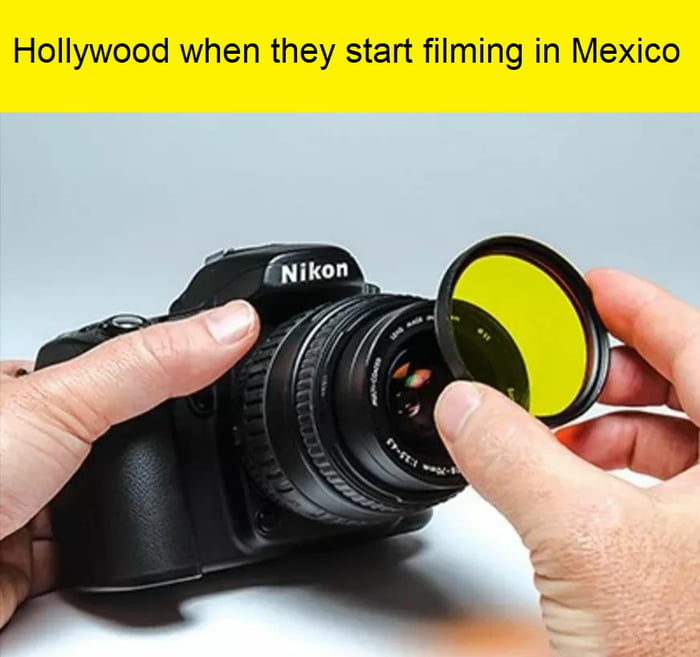 Hollywood when they start filming in Mexico