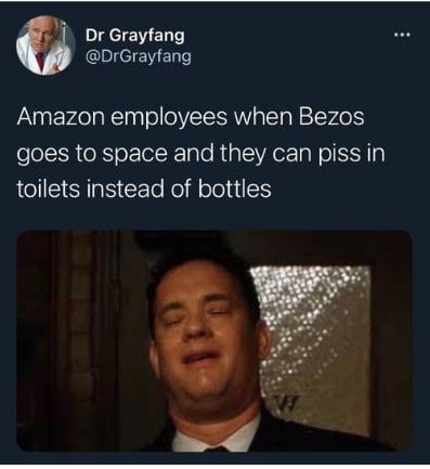 i DrGrayfang DrGrayfang Amazon employees when Bezos SloIR XYoL Tol K ale Rip VAo W oSN toilets instead of bottles