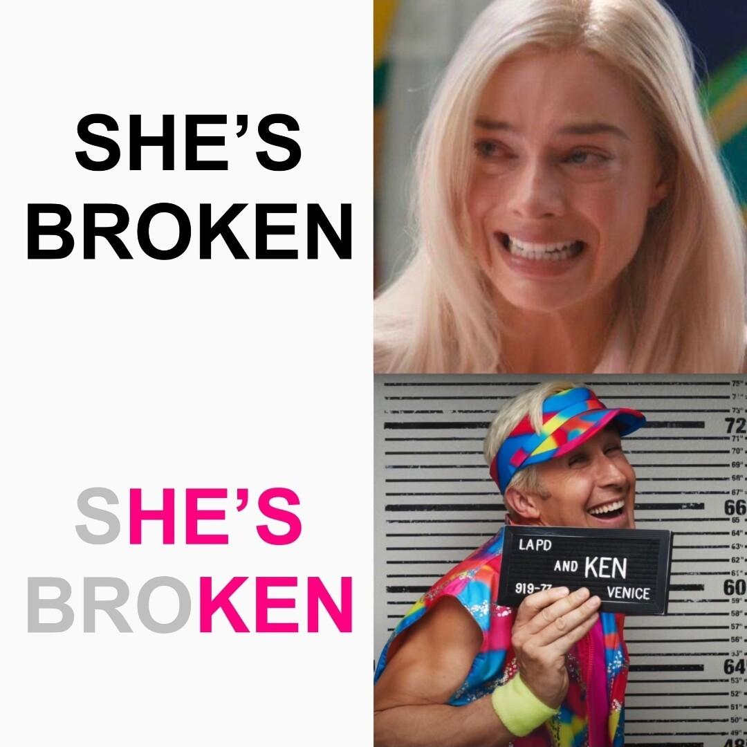 SHES BROKEN