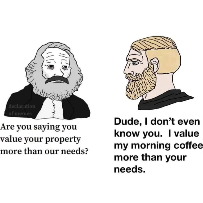 Are you saying you value your property more than our needs Dude dont even know you value my morning coffee more than your needs