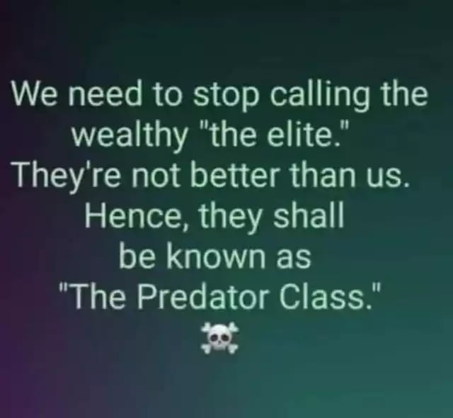 We need to stop calling the WEENGIARGEREEN LS ACHEE R E R GEL N Hence they shall RGO The Predator Class 3