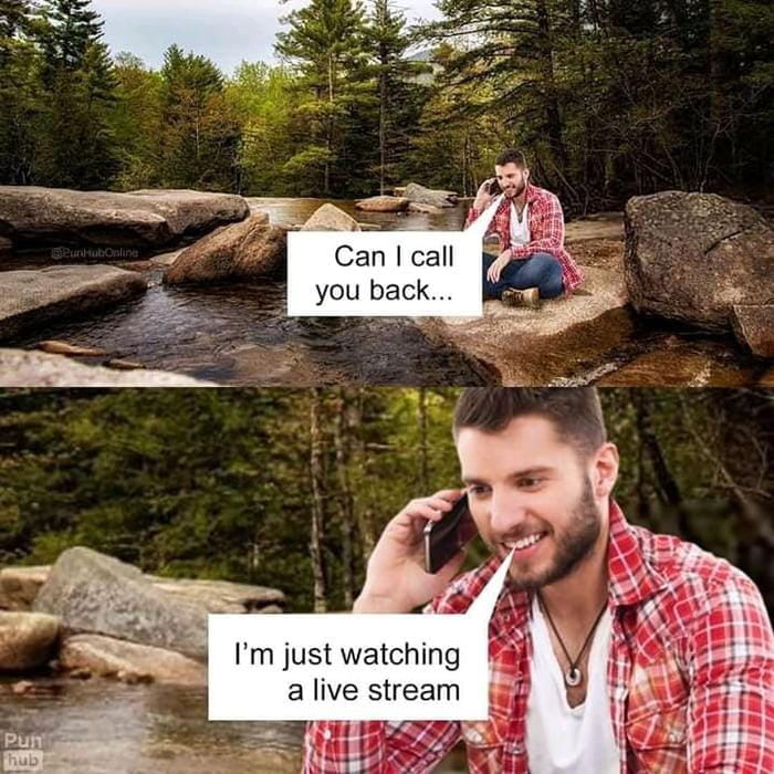 Can call you back Im just watching alive stream
