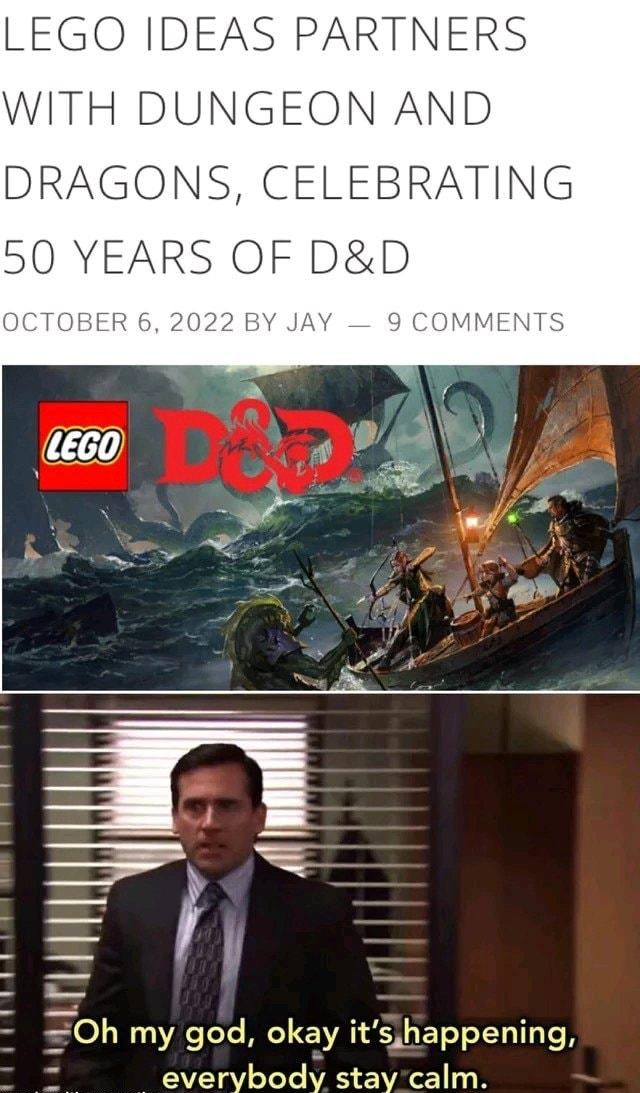 LEGO IDEAS PARTNERS WITH DUNGEON AND DRAGONS CELEBRATING 50 YEARS OF DD l L oL A ToTe MY E WAL K ETT LT IR everybody stay calm