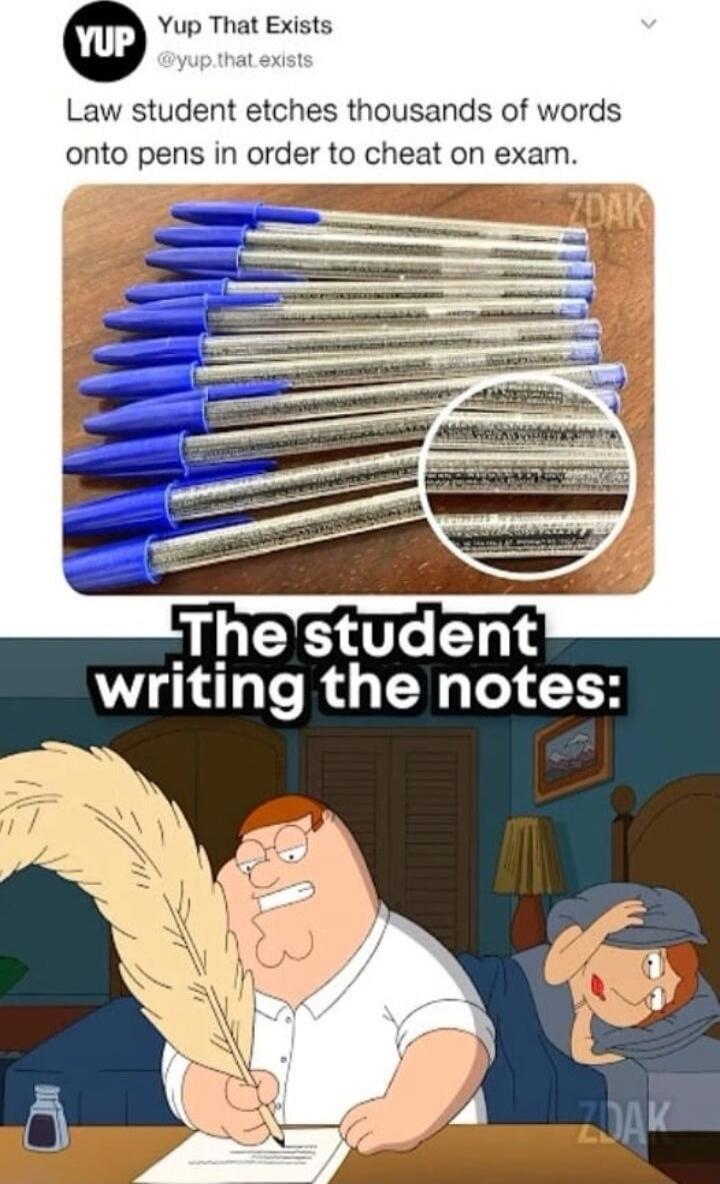 Law student etches thousands of words onto pens in order to cheat on exam. The student writing the notes: