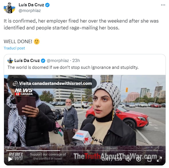 Luis DaCruz irmed her employer fired her over the weekend after she was identified and people started rage mailing her bo WELL DONE