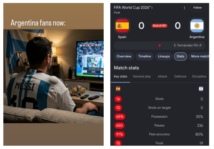 Argentina fans now: FIFA World Cup 2026™ Final Spain 0 - 0 Argentina End of 90 E. Fernández 90+3 Match stats Key stats General play Attack Defense Discipline Shots Shots on target Possession Passes Pass accuracy Fouls