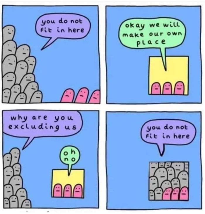 why are you excluding us