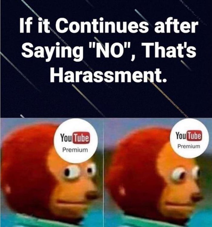 If it Continues after Saying NO Thats Harassment Youll ld