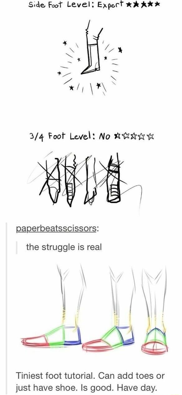 Side Foof Level ExperT k ki x x e 2 il e Z X il VY paperbeatsscissors the struggle is real Tiniest foot tutorial Can add toes or just have shoe Is good Have day