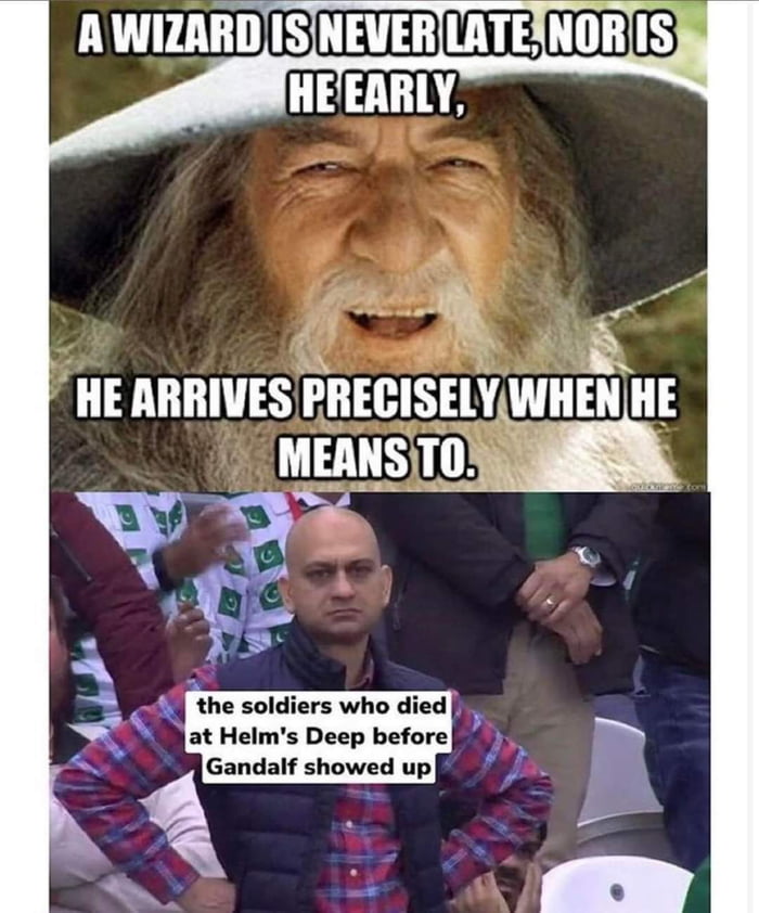 E A M Nzlm Deep befm the soldiers who died 18 Gandalf showed up N W U