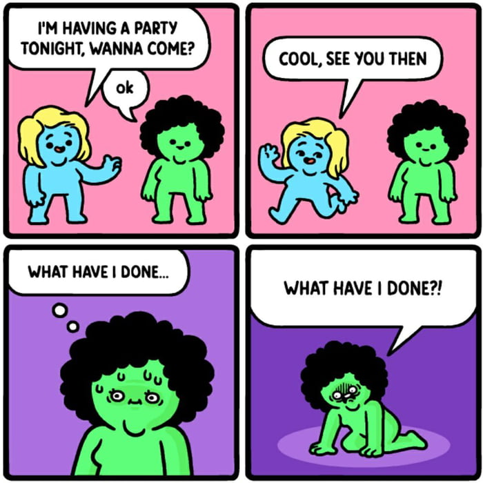 IM HAVING A PARTY TONIGHT WANNA COME COOL SEE YOU THEN WHAT HAVE DONE