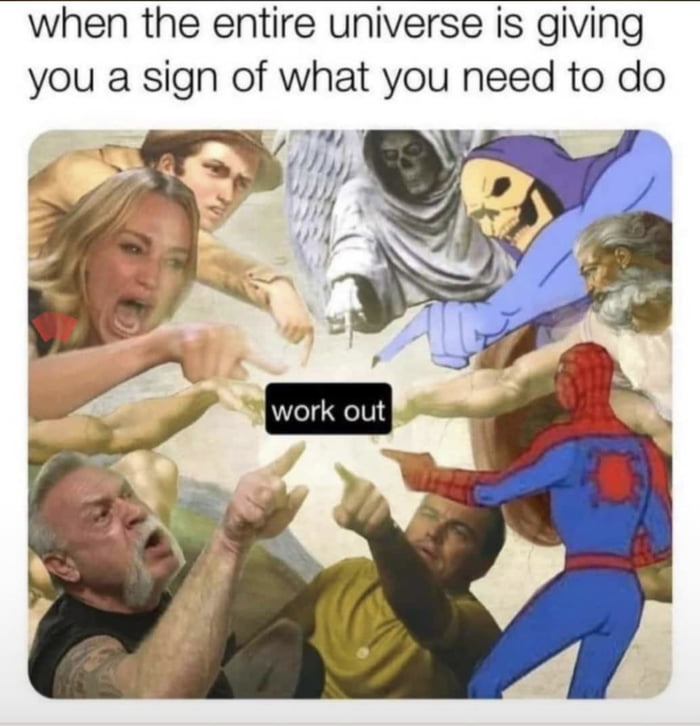 when the entire universe is giving you a sign of what you need to do g oo s