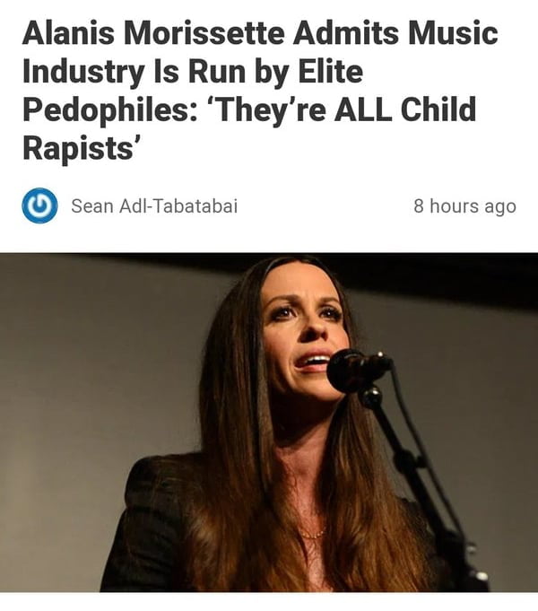 Alanis Morissette Admits Music Industry Is Run by Elite Pedophiles Theyre ALL Child Rapists Sean Adl Tabatabai 8 hours ago