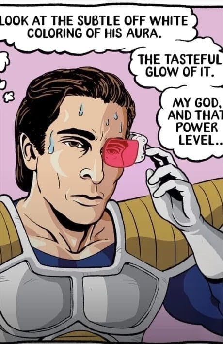 LOOK AT THE SUBTLE OFF WHITE COLORING OF HIS AURA. THE TASTEFUL GLOW OF IT. MY GOD, AND THAT POWER LEVEL..