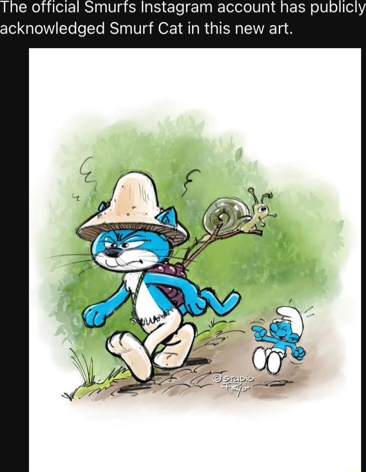 e official Smurfs Instagram account has pub acknowledged Smurf Cat in this new art