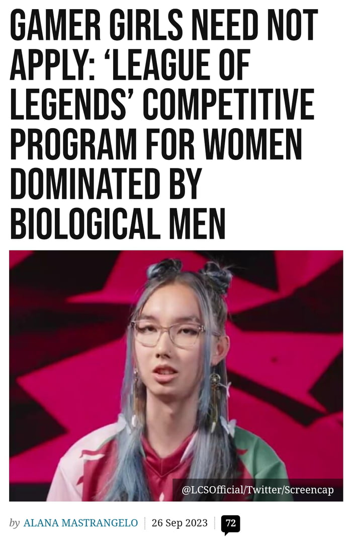 GAMER GIRLS NEED NOT APPLY LEAGUE OF LEGENDS COMPETITIVE PROGRAM FOR WOMEN DOMINATED BY BIOLOGICAL MEN