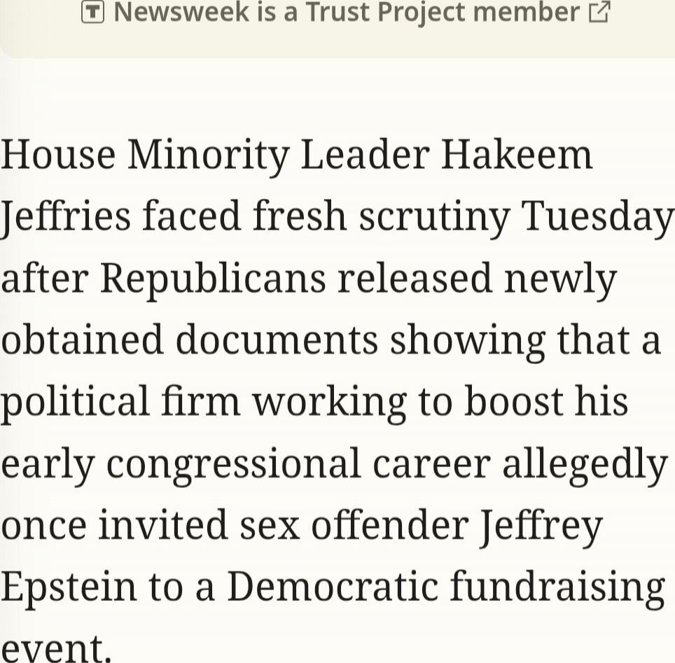 House Minority Leader Hakeem Jeffries faced fresh scrutiny Tuesday after Republicans released newly obtained documents showing that a political firm working to boost his early congressional career allegedly once invited sex offender Jeffrey Epstein to a Democratic fundraising event.