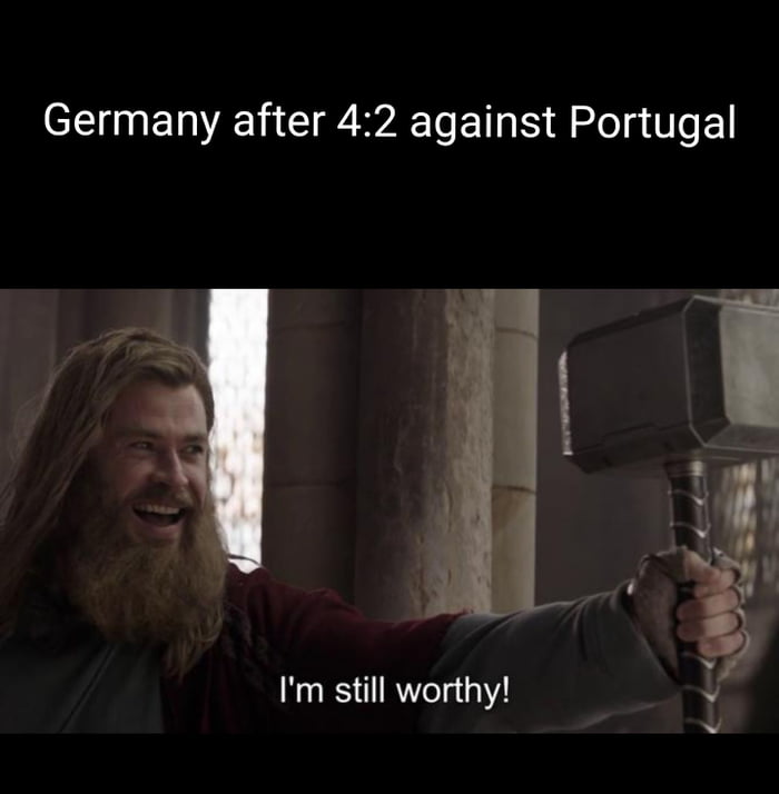 Germany after 42 against Portugal I L Im still worthy