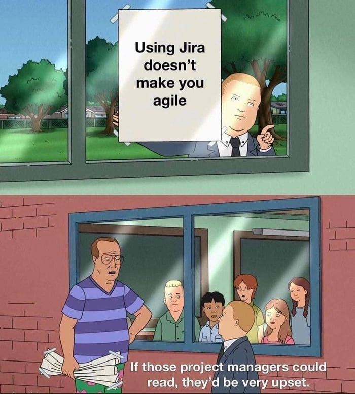 Using Jira doesnt make you i EE e id v l 1 If those prolect WENET TS could 0 o I 3 Vo N T RVIT VAT ET1 8