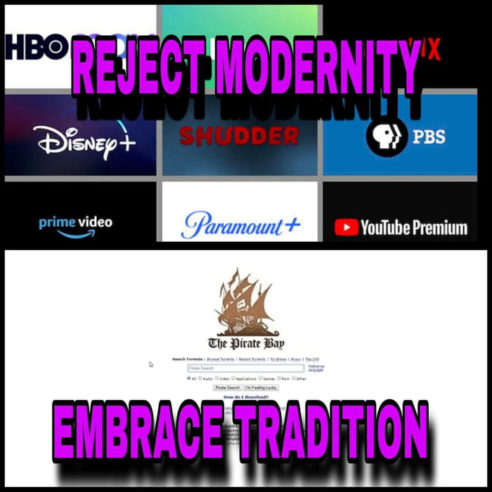REJECTMO RNITY EMBRACEYTRADITION