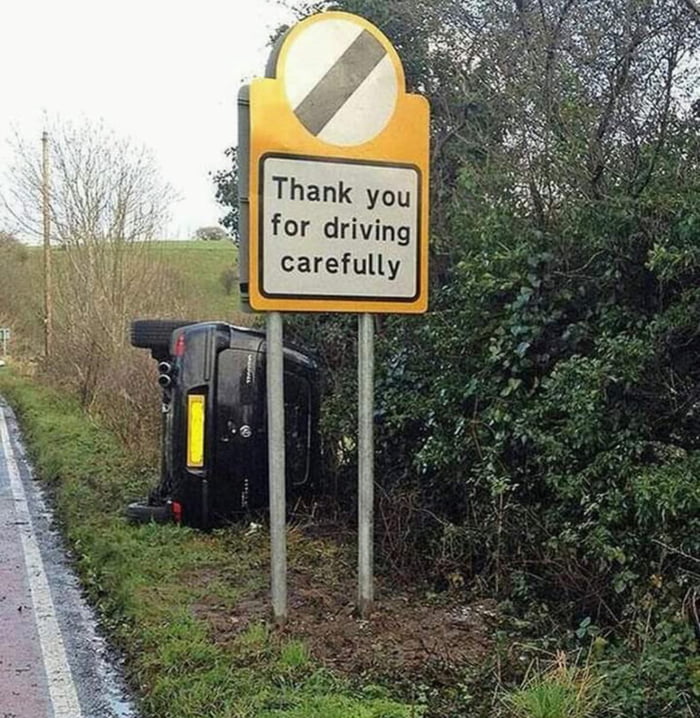 Thank you for driving carefully