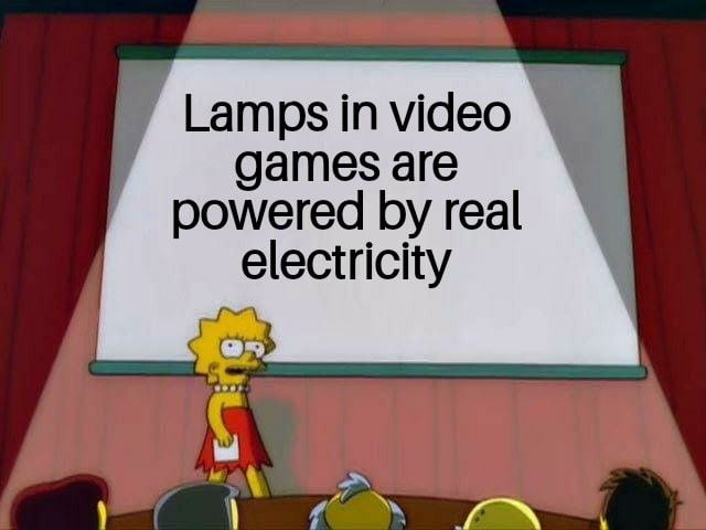 Lampsinvideo games are powered by real electricity
