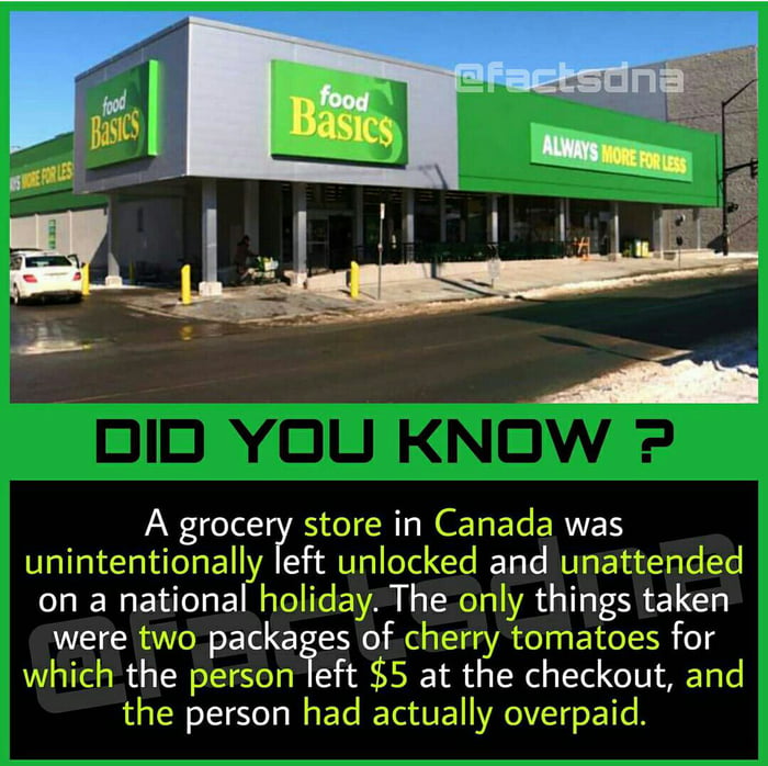 A grace SIRI NEENEERTEN e unintentionally left unlocked and unattended on a national holiday The only things taken were two packages of cherry tomatoes for which the person Teft 5 at the checkout and the person had actually overpaid