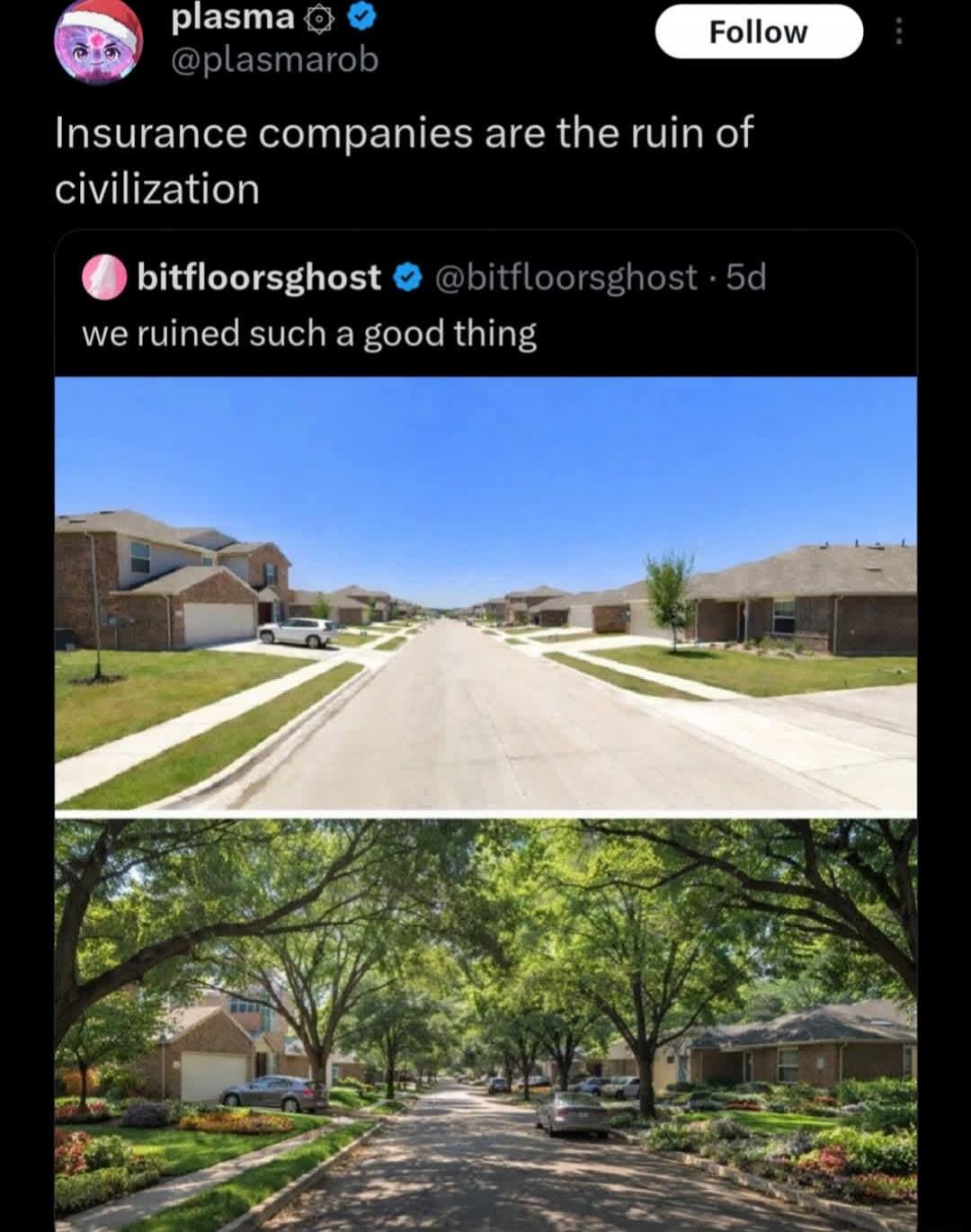 Insurance companies are the ruin of civilization. we ruined such a good thing.