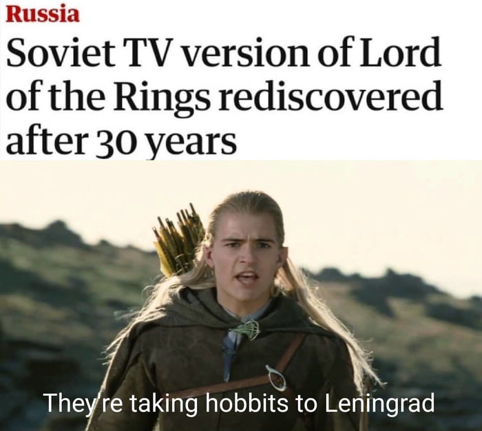 Russia Soviet TV version of Lord of the Rings rediscovered after 30 years re taking hobbits to Leningrad