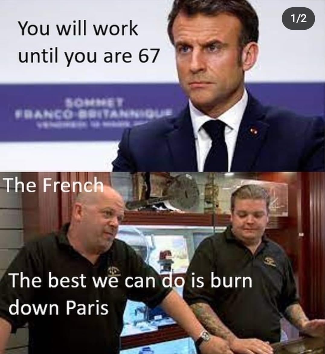 You will work FRANCO B8 TANNGUS et o The Frer P B S iy The best we can 5 is burn down Paris A E N NN
