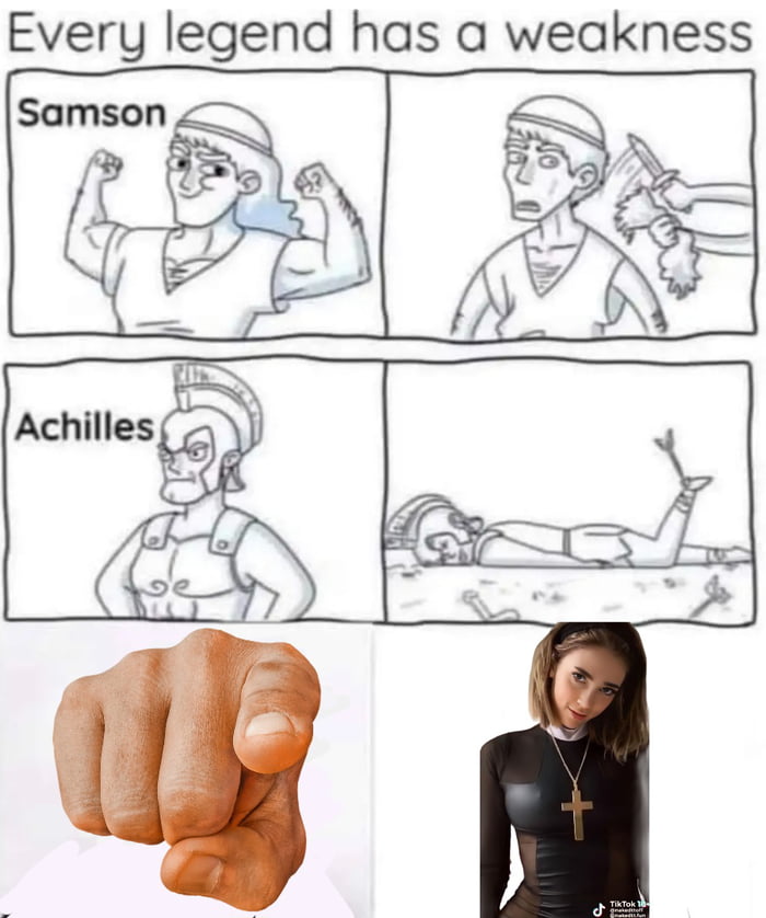 Every legend has a weakness