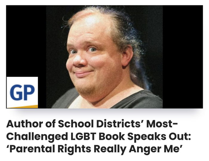 Author of School Districts Most Challenged LGBT Book Speaks O Parental Rights Really Anger Me