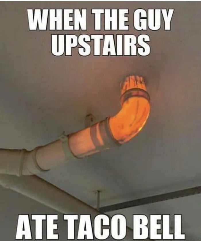 WHENTHEGUY UPSTAIRS o o ATETACO BELL