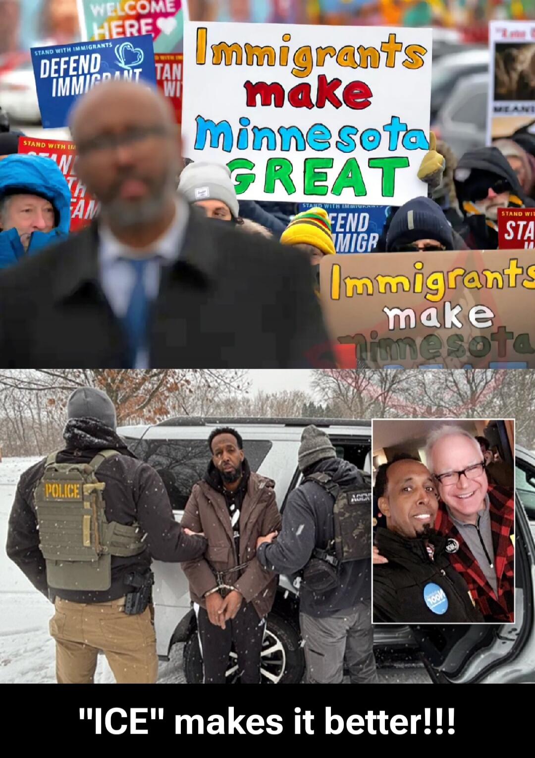 Immigrants make Minnesota GREAT. Defend Immigrants. ICE makes it better!!!