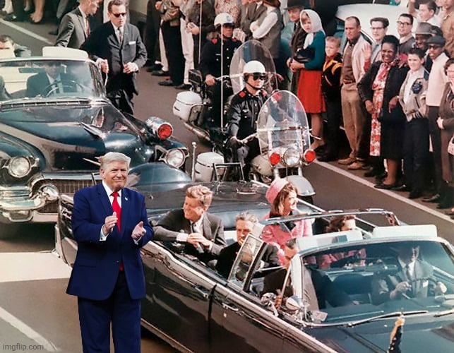 Donald Trump is photoshopped into a historical motorcade scene featuring John F. Kennedy and Jacqueline Kennedy. Trump is standing in the foreground, clapping and smiling, while JFK and Jackie are in a convertible car in the background, waving to a crowd. A watermark 'imgflip.com' is visible.