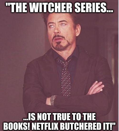 THE WITCHER SERIES IS NOT TRUE TO THE BOOKS NETFLIX BUTCHERED ITI