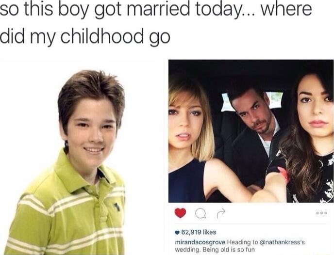 SO this boy got married today where did my childhood go