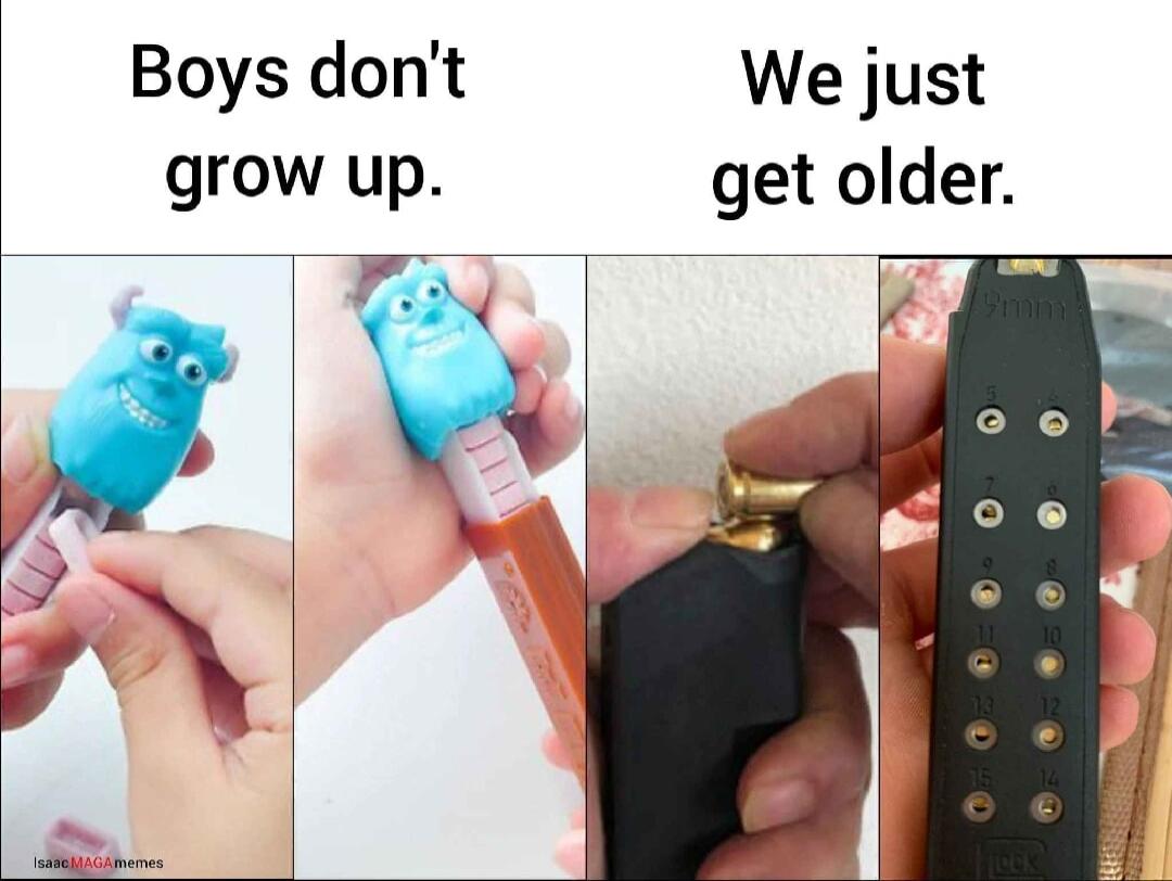 Boys dont We just grow up get older