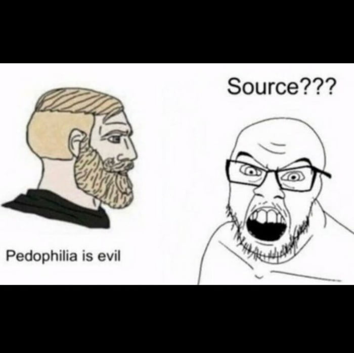 Source Pedophilia is evil