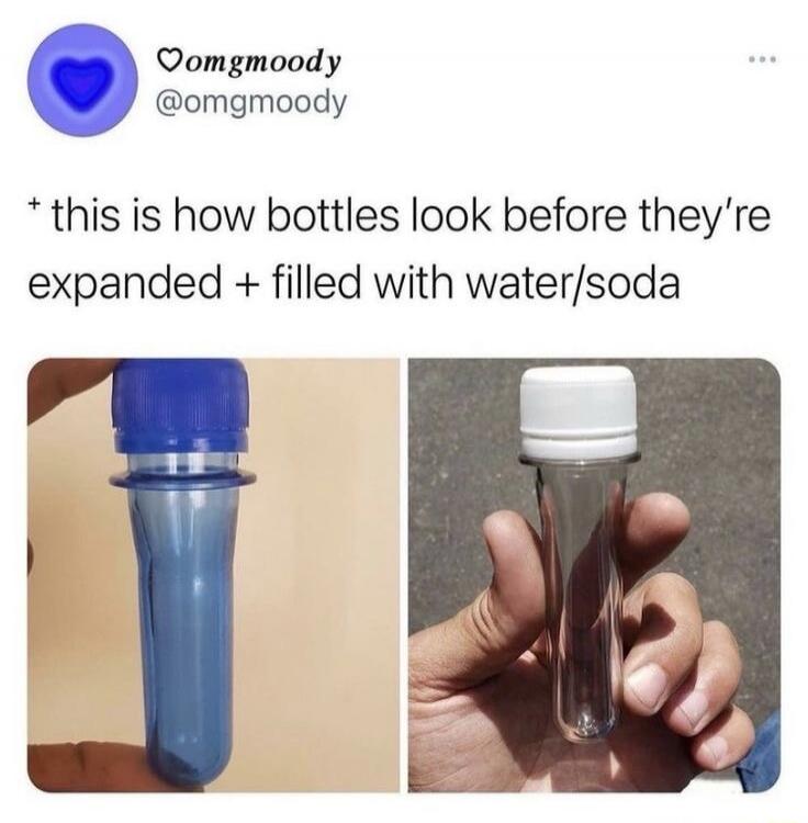 this is how bottles look before they're expanded + filled with water/soda
