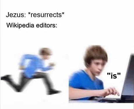 Jezus resurrects Wikipedia editors