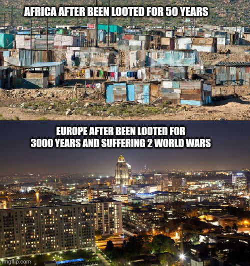 EUROPE AFTER BEEN LOOTED FOR 3000 YEARS AND SUFFERING 2 WORLD WARS