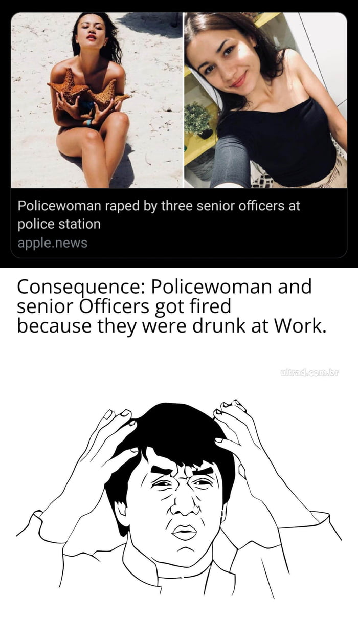 Policewoman raped by three senior officers at police station Consequence Policewoman and senior Officers got fired because they were drunk at Work